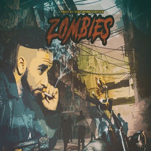 Zombies (Explicit)