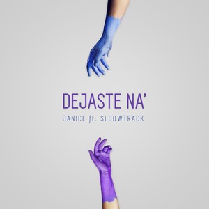 Dejaste Na'