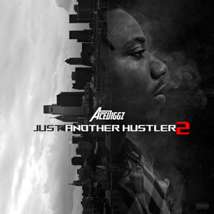 Just Another Hustler 2 (Explicit)