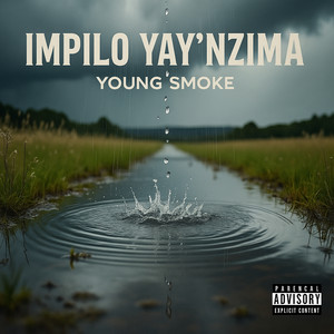 Impilo yay'nzima (Explicit)