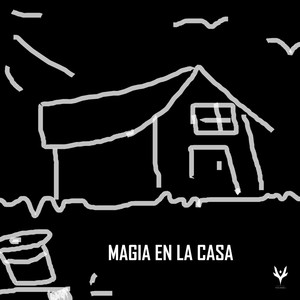 Magia en la Casa (Explicit)