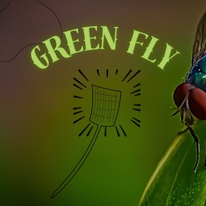 Green Fly