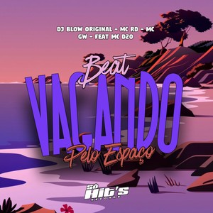 Beat Vagando Pelo Espaço (Explicit)