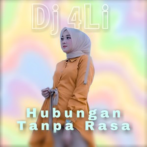 Hubungan Tanpa Rasa