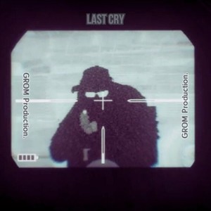 Last Cry
