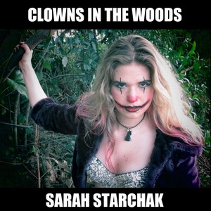 Clowns in the Woods