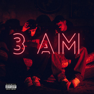 3Am (Explicit)