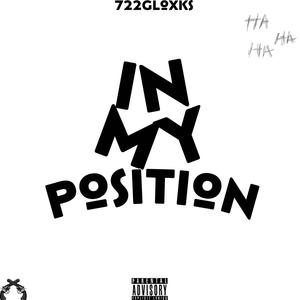 In my position (Explicit)