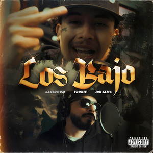 Los Bajo (Explicit)