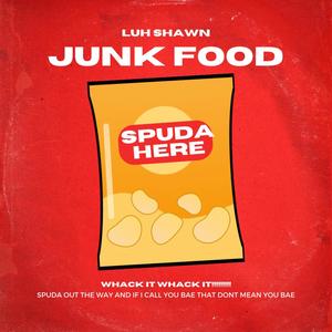 Junk food (Explicit)