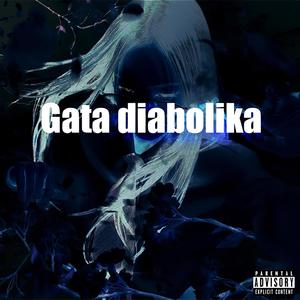 Gata diabolika (feat. Dflamebby & Frank Sweet)