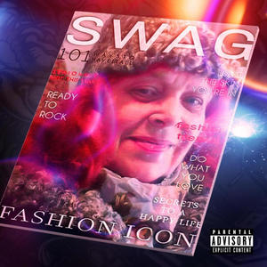 SWAG (feat. ethnoh) (Explicit)