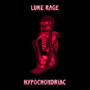 Hypochondriac (Explicit)