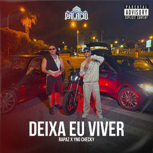 DEIXA EU VIVER (Explicit)