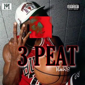 3PEAT EP (Explicit)