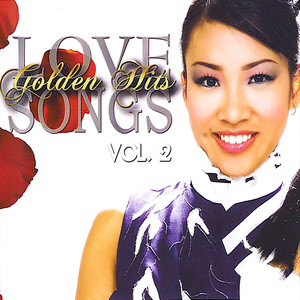 Golden Hits Love Songs Vol. 2