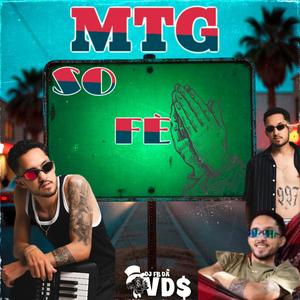 (MTG) SO FÉ) Versão Funk)