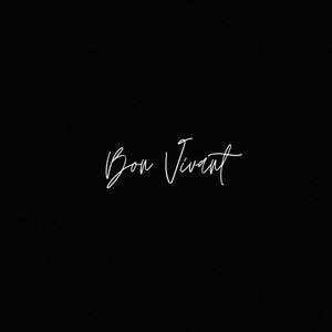 Bon Vivant (Remix) [Explicit]