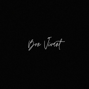 Bon Vivant (Remix|Explicit)
