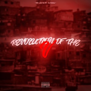 Revolution Of The V (Explicit)