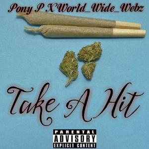 Take a Hit(feat. World_wide_webz) (Explicit)