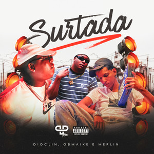 Surtada (Explicit)