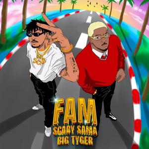 Fam (feat. Big tyger) (Explicit)