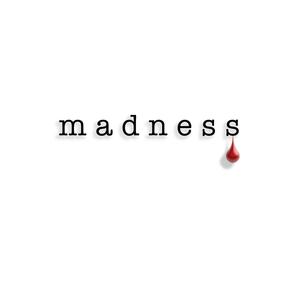 Madness (feat. Chloe Josephine)