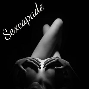 Sexcapade (Recorded 2005)