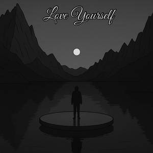 Love Yourself