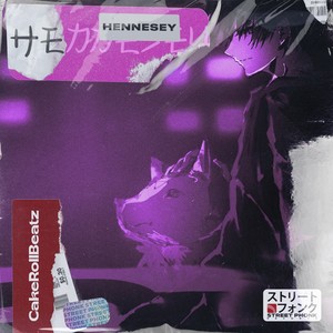 Hennesey (Explicit)