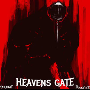 Heavens Gate (Explicit)