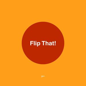 Flip That!