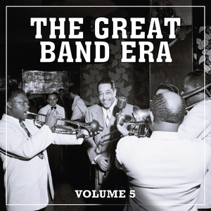 The Great Band Era, Vol. 5