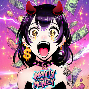 Make Money (Explicit)