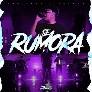 Se Rumora (Explicit)
