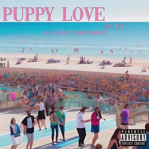 puppy love EP (Explicit)