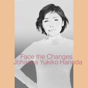 Face the Changes