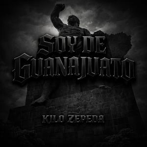 Soy De Guanajuato (Explicit)