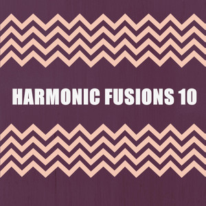 HARMONIC FUSIONS 10