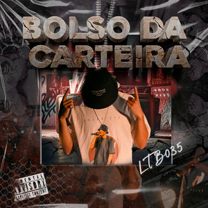 Bolso Da Carteira (Explicit)