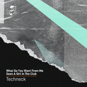 What Do You Want From Me (Original Mix)