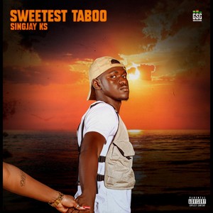 Sweetest Taboo - EP (Explicit)