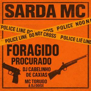 Foragido Procurado (Explicit)