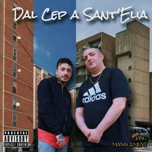 Dal Cep a Sant'Elia (feat. Febo San)