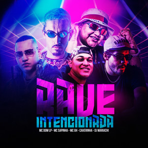 Rave Intencionada (Explicit)