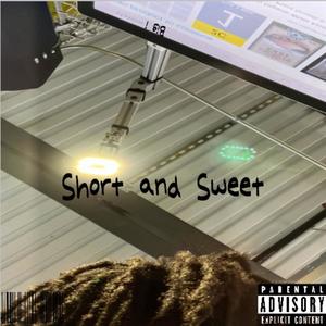 Sweet and Short (Explicit)