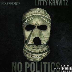 No Politics (Explicit)