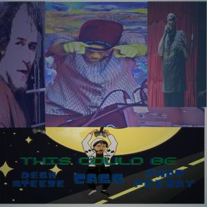 this could be(feat. Phat Peezay & CASSS) (Explicit)