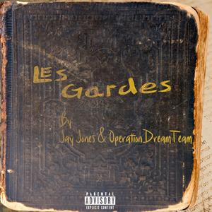 Les Gardes (Explicit)